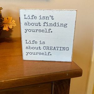 Inspirational Life Sign